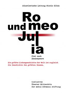 Das Theater Mittendrin präsentiert das Theaterstück: „Romeo und Julia“ – frei nach Shakespeare